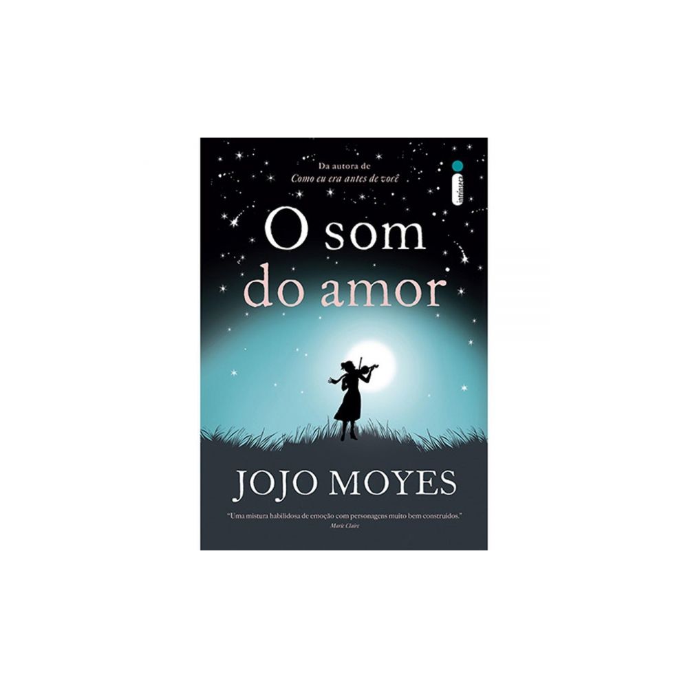 Livro - O Som do Amor - Jojo Moyes