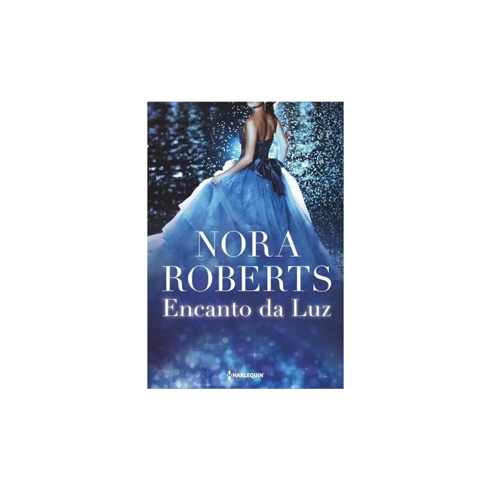 Livro - Encanto da Luz - Nora Roberts
