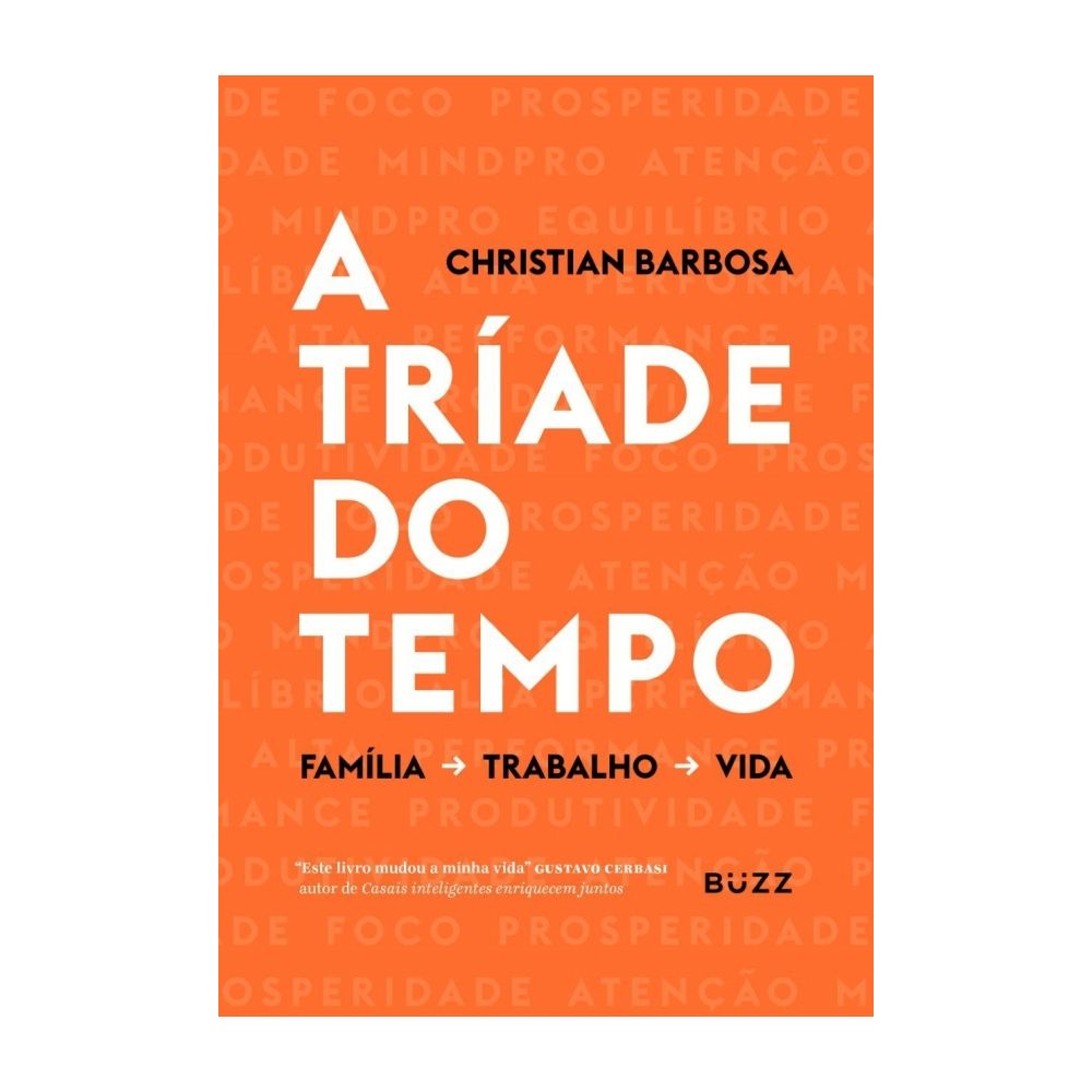 Livro: A Tríade do Tempo - Christian Barbosa