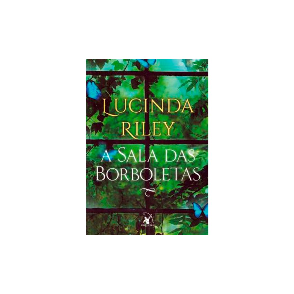 Livro: A Sala das Borboletas - Lucinda Riley
