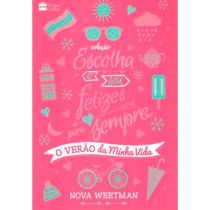 Livro: O Verão Da Minha Vida - Nova Weetman