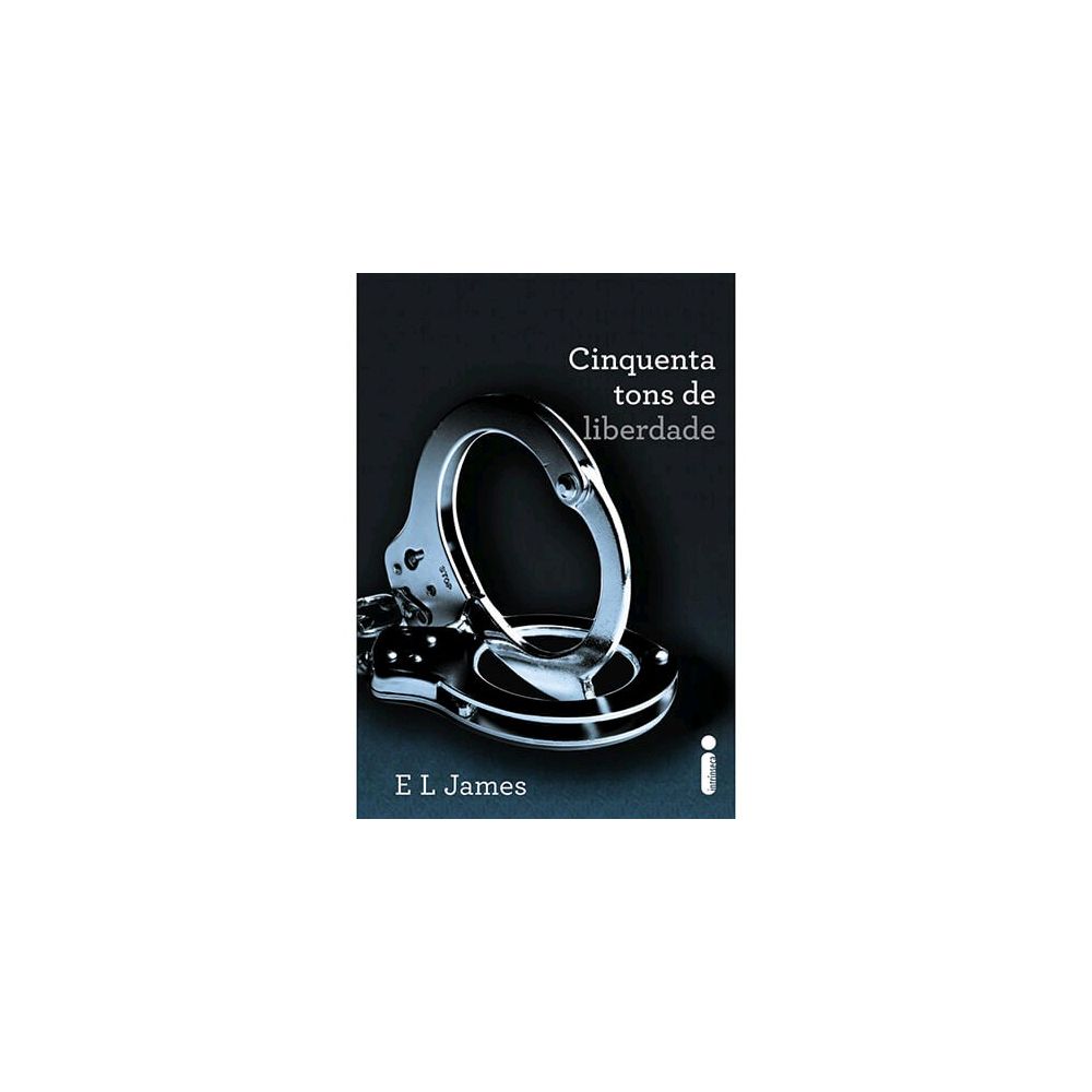 Livro - Cinquenta Tons de Liberdade - E L James