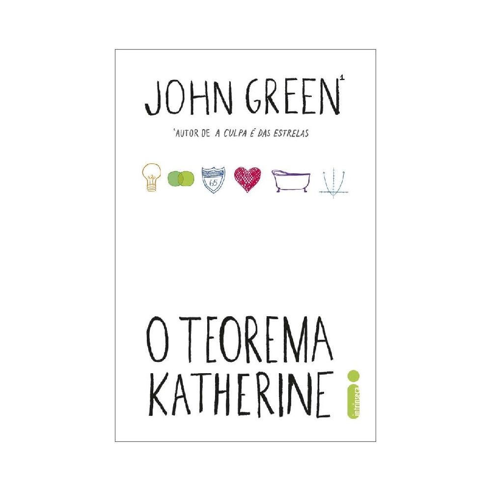 Livro - O Teorema Katherine - John Green