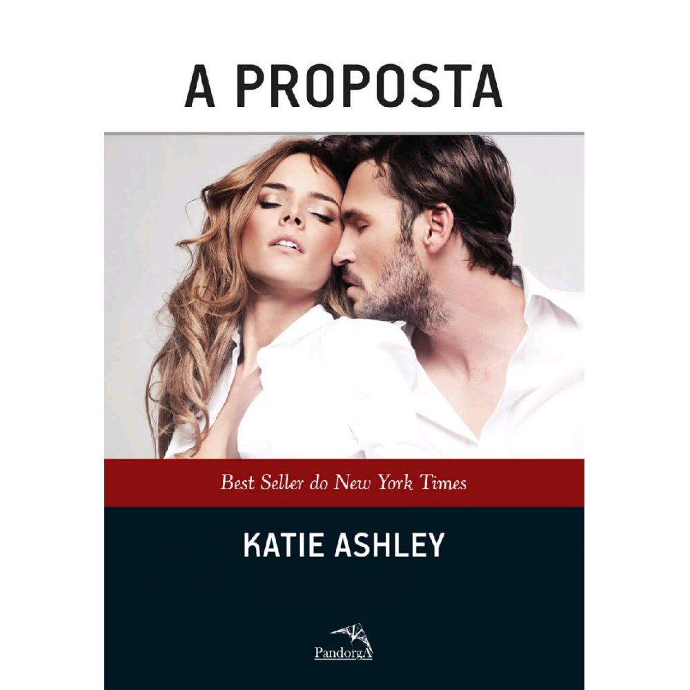 Livro - A Proposta - Katie Ashley