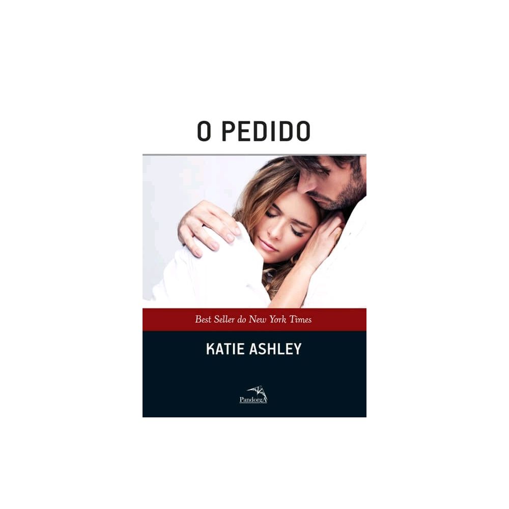 Livro - O Pedido - Katie Ashley