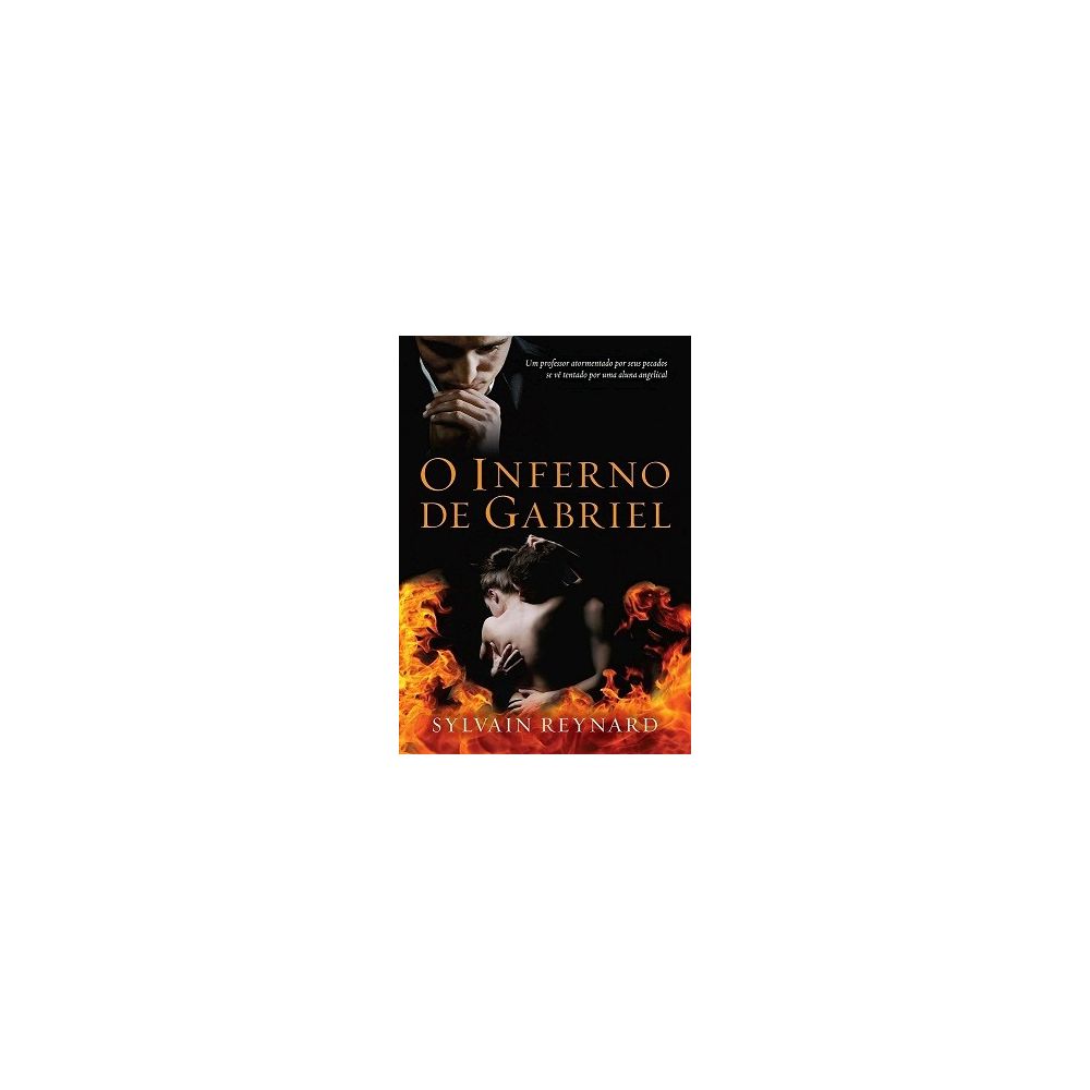Livro - O Inferno de Gabriel - Sylvain Reynard