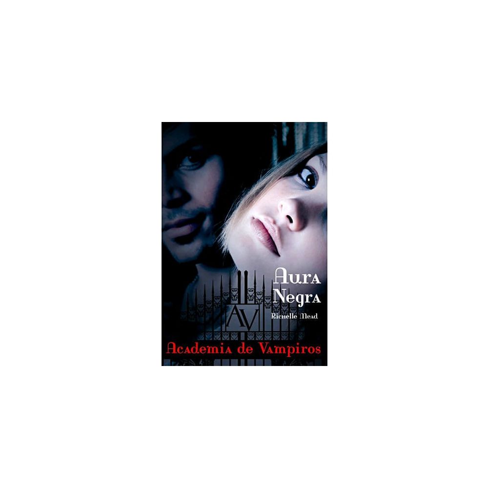 Livro - Aura Negra: Academia De Vampiros - Livro 2 - Richelle Mead