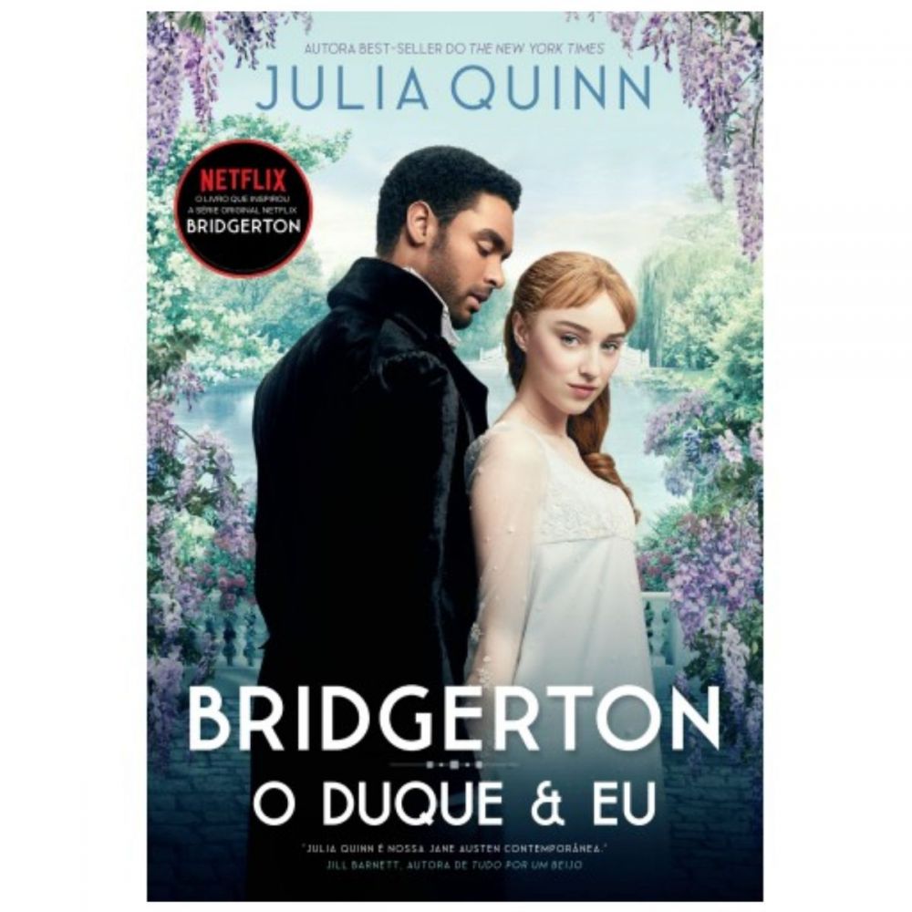 Bridgerton - O Duque & Eu - Julia Quinn