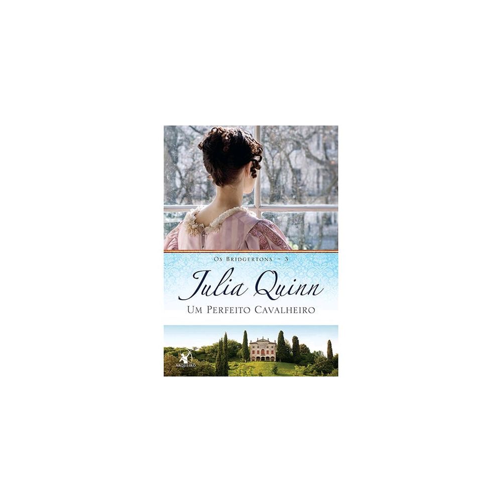 Livro - Um Perfeito Cavalheiro - Série Os Bridgertons - Livro 3