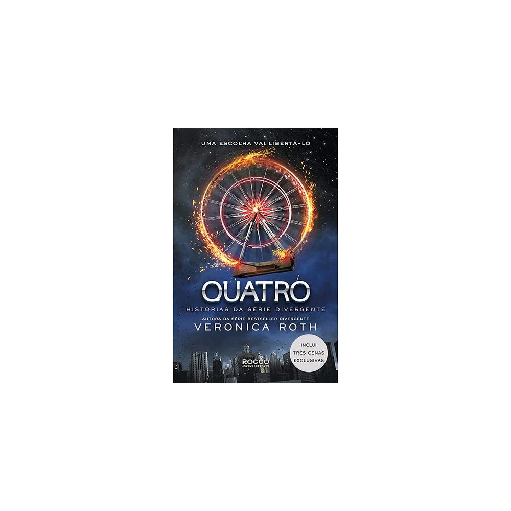 Livro - Quatro: Histórias da Série Divergente - Veronica Roth