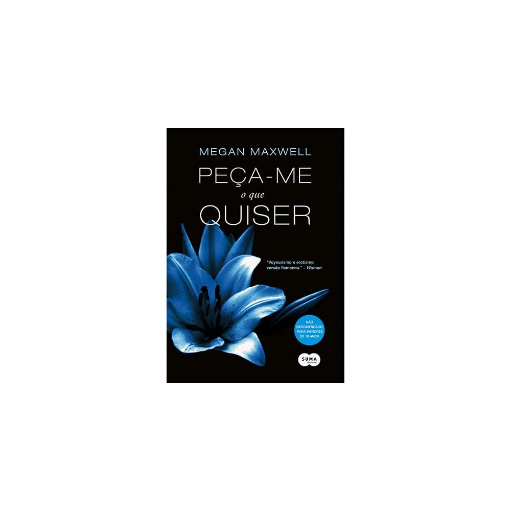 Livro - Peça-Me O Que Quiser - Megan Maxwell