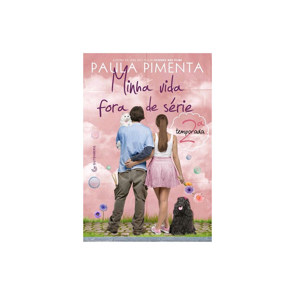 Livro: Minha Vida Fora de Série 2ª Temporada - Paula Pimenta