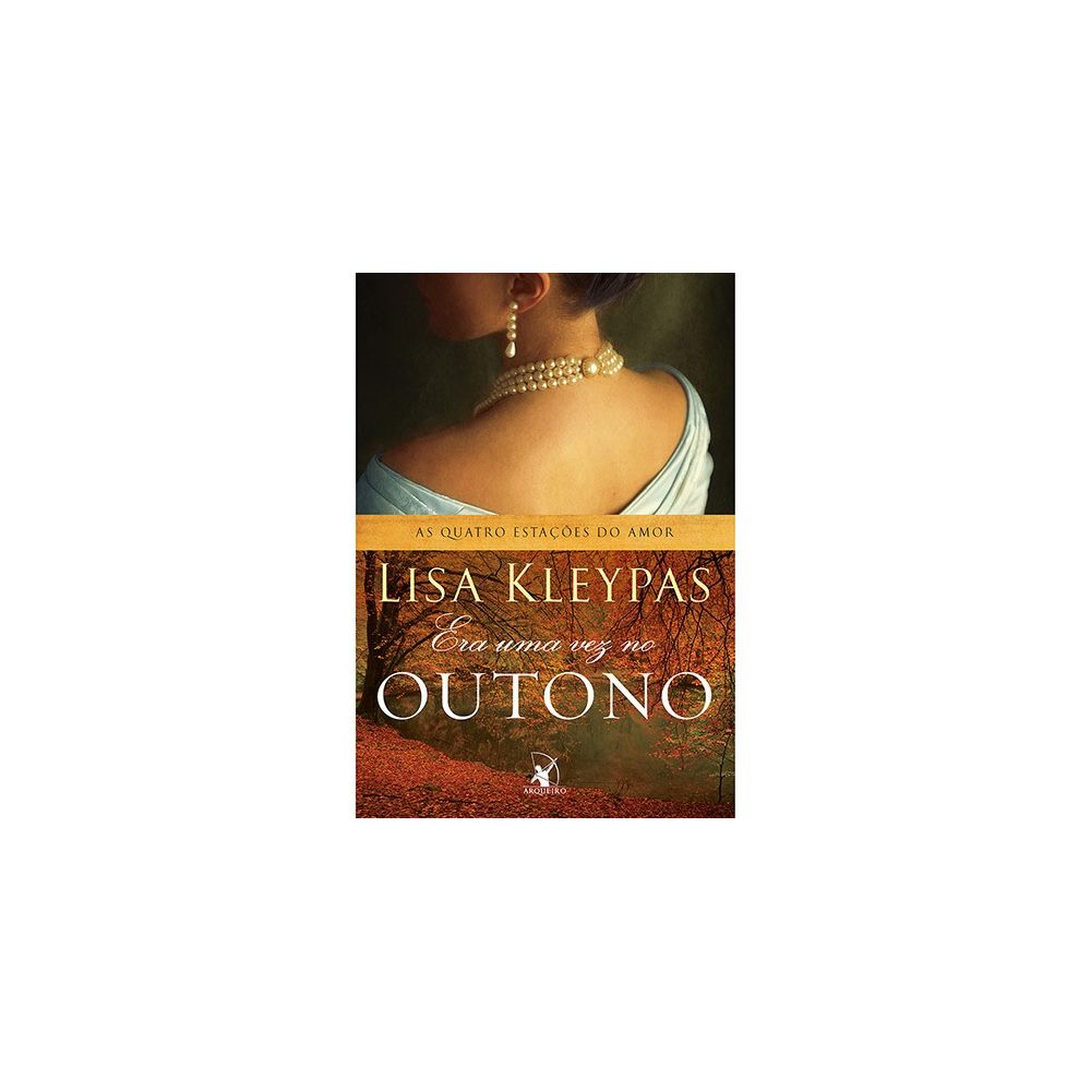 Livro - Era uma Vez no Outono -  Lisa Kleypas