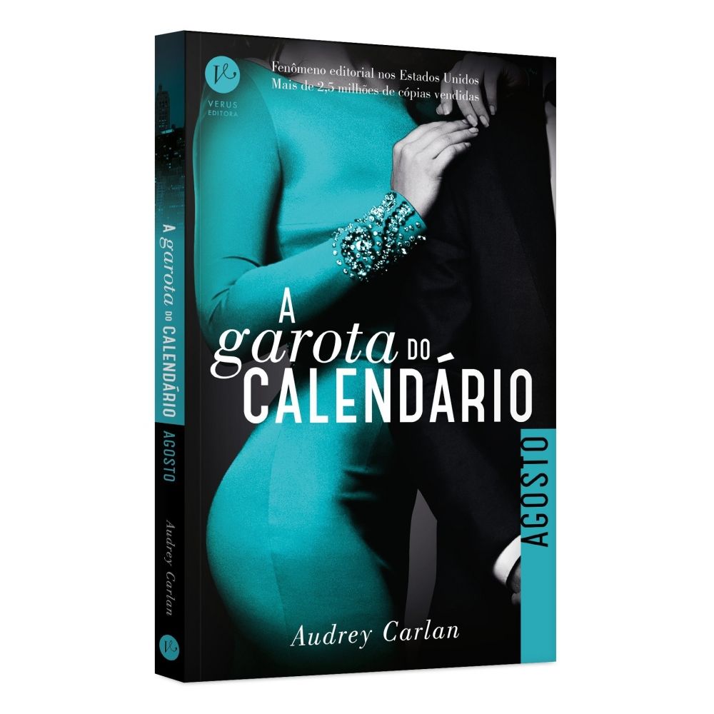 Livro: A Garota do Calendário: Agosto - Audrey Carlan 