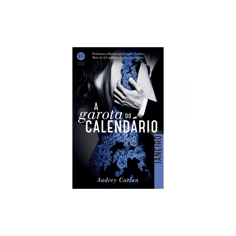 Livro: A Garota do Calendário - Janeiro - Audrey Carlan 