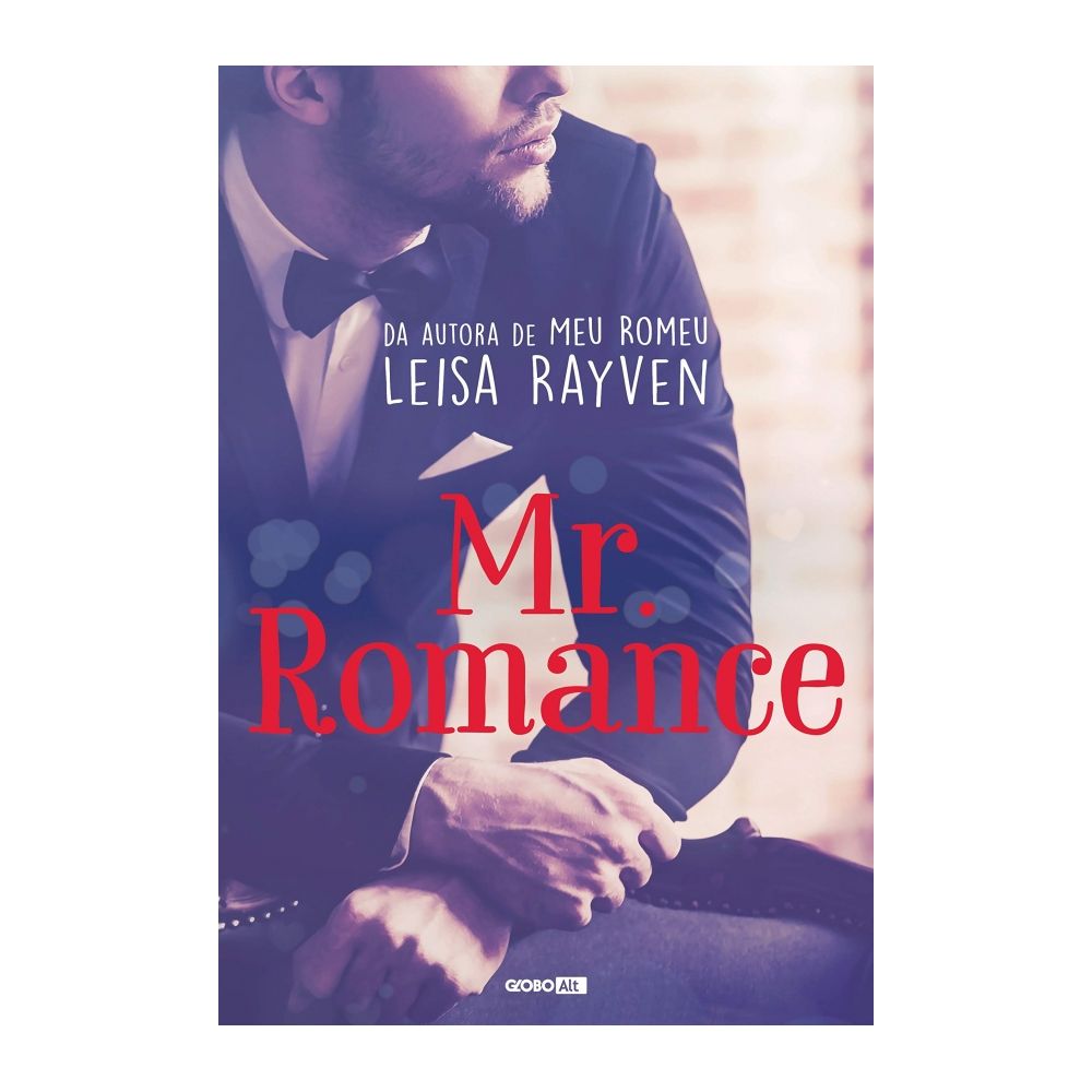 Livro: Mr. Romance -  Leisa Rayven