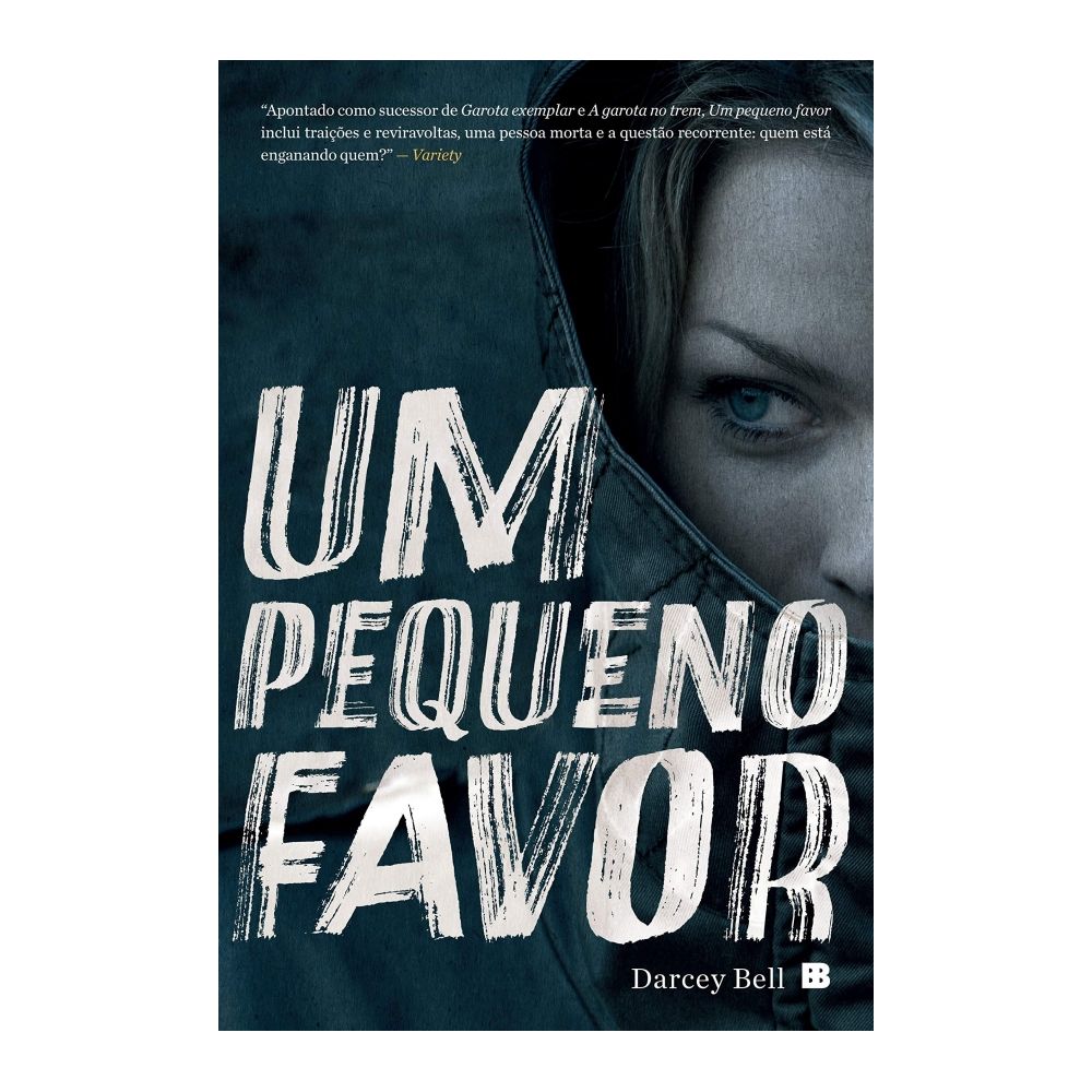 Livro: Um Pequeno Favor - Darcey Bell