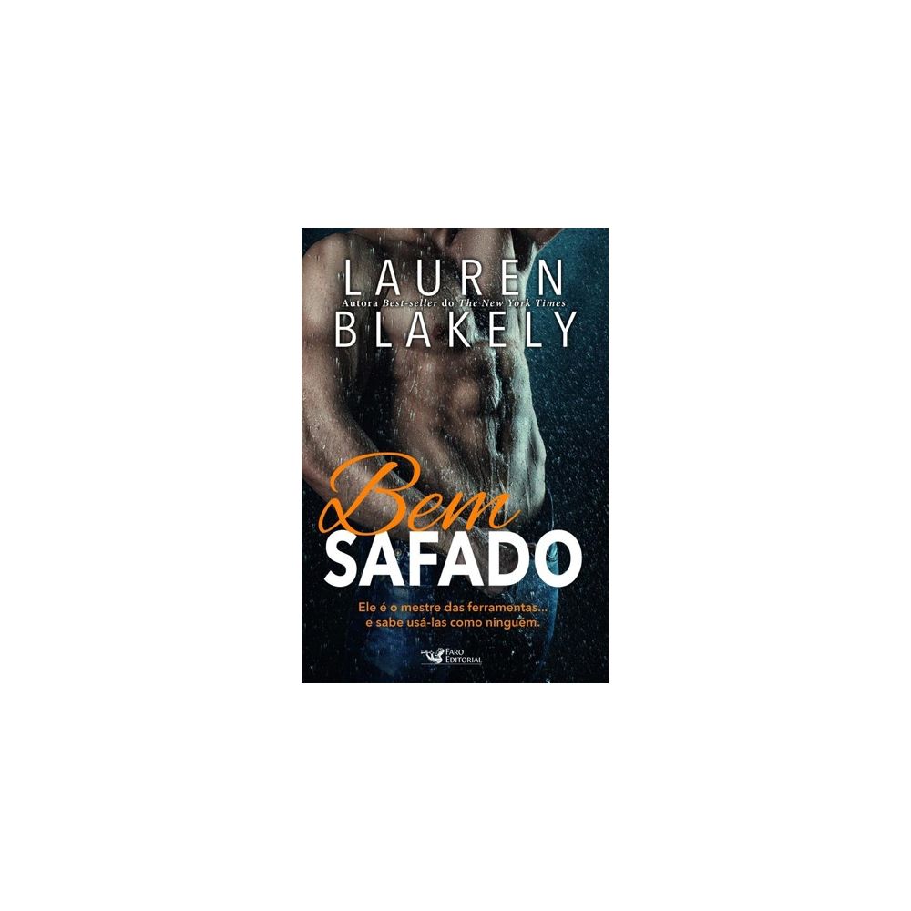 Livro - Bem Safado - Lauren Blakely