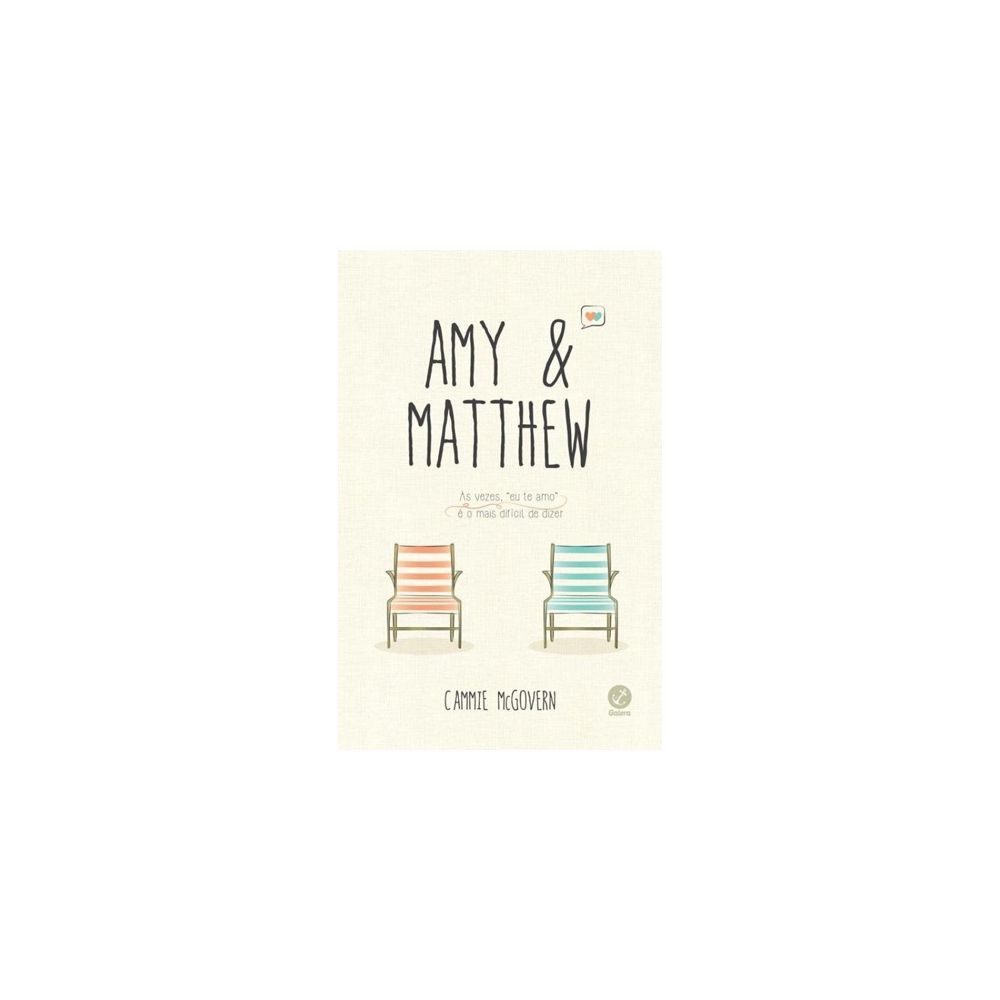 Livro - Amy e Matthew - Cammie McGovern