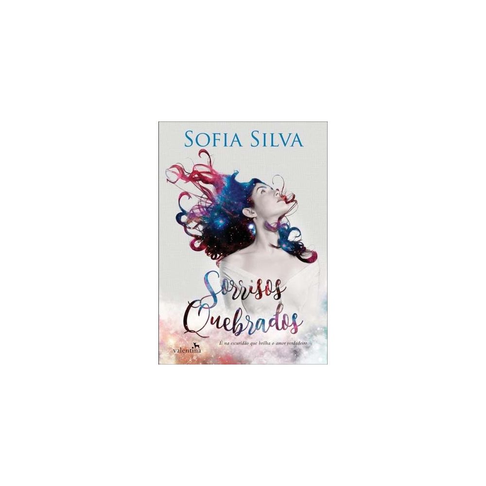 Livro - Sorrisos Quebrados - Sofia Silva