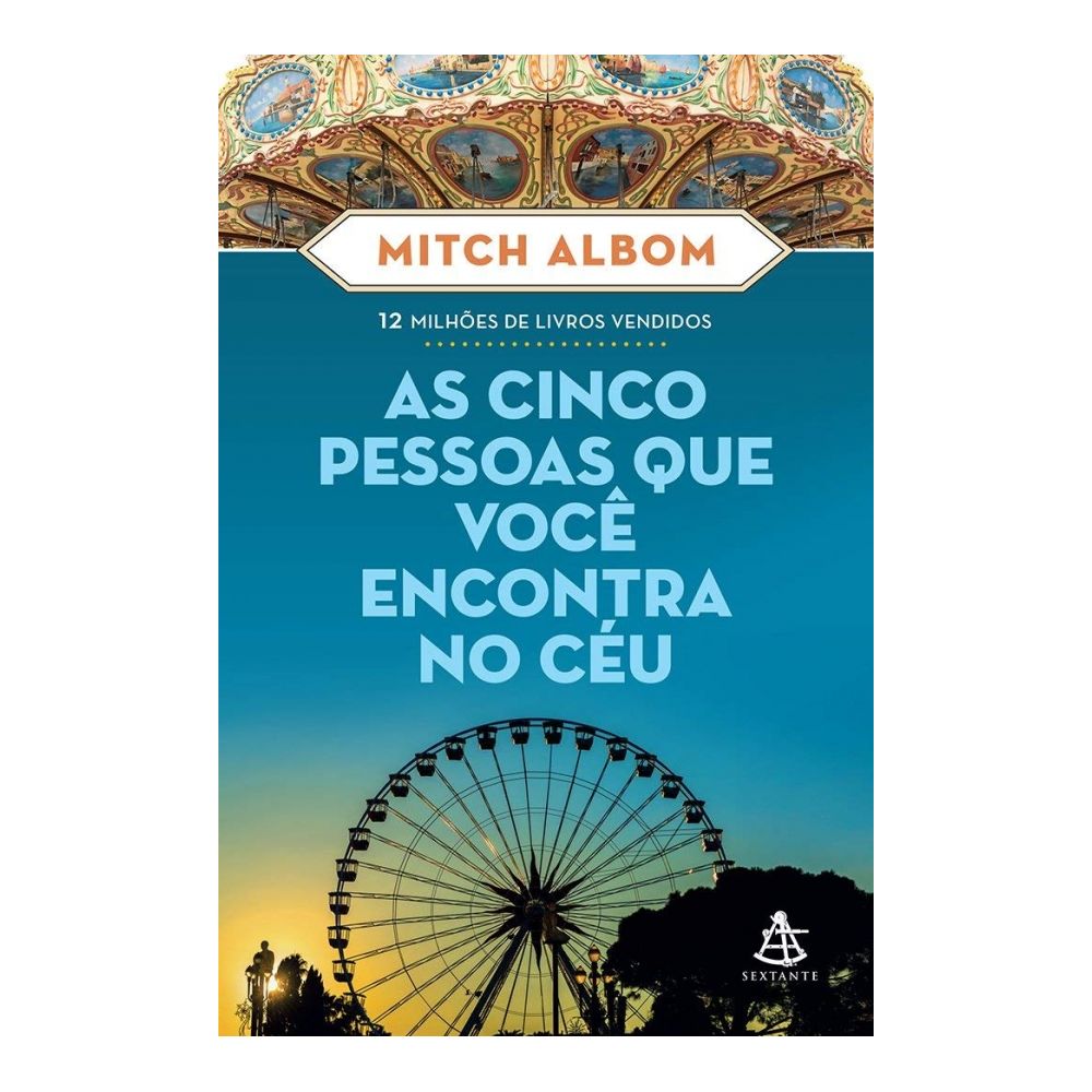 Livro: As Cinco Pessoas Que Você Encontra No Céu - Mitch 