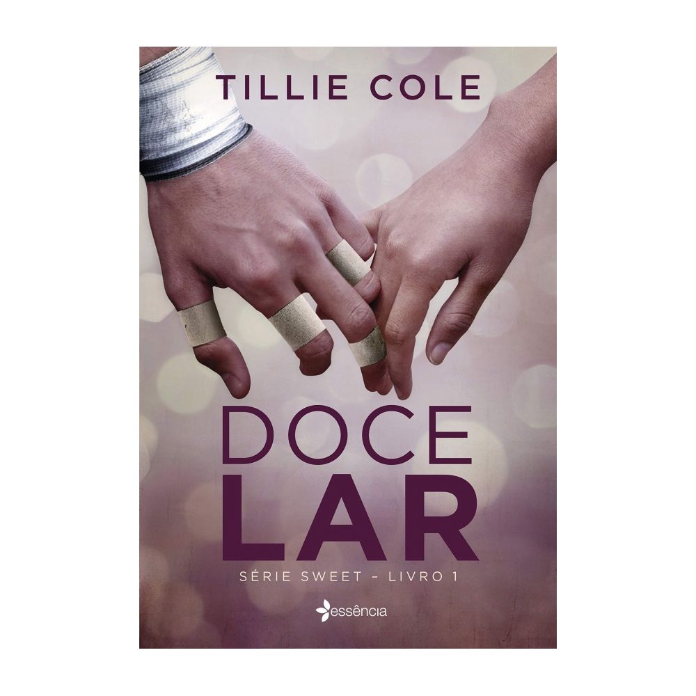 Livro: Doce Lar - Série Sweet Livro 1 - Tillie Cole