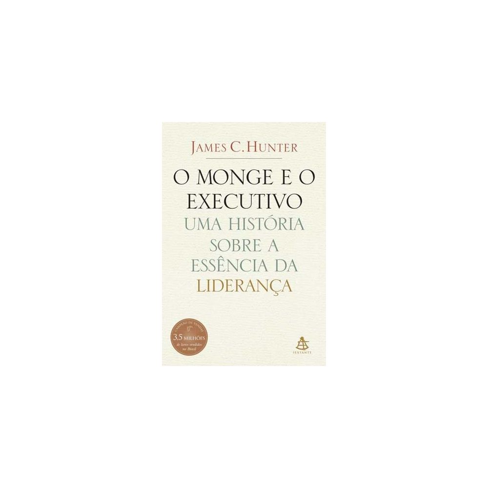 Livro - O Monge e o Executivo - James C. Hunter