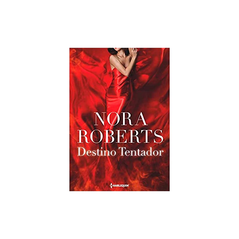 Livro: Destino Tentador - Nora Roberts