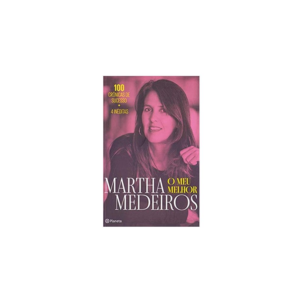 Livro - O Meu Melhor - Martha Medeiros 