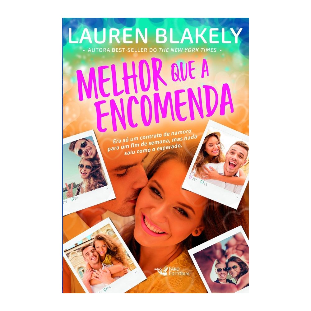 Livro: Melhor Que a Encomenda - Lauren Blakely 