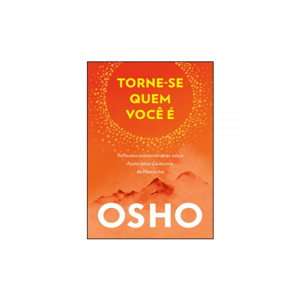 Livro - Torne-se quem você é - Osho