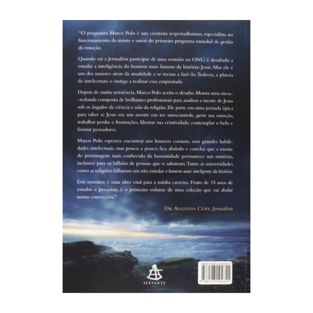 Livro: O Homem Mais Inteligente da História - Augusto Cury 