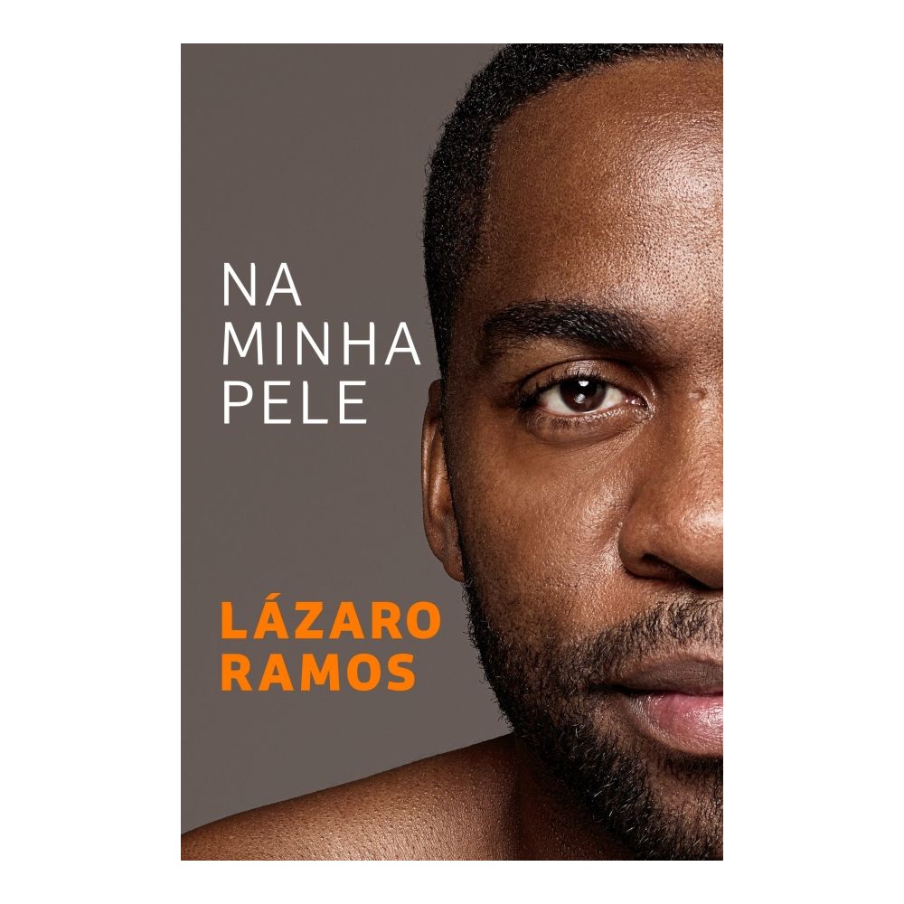 Livro: Na Minha Pele - Lázaro Ramos