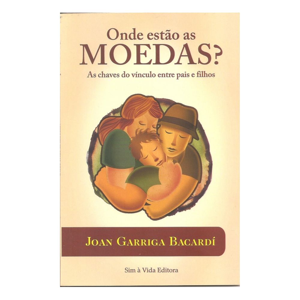 Livro: Onde Estão As Moedas? - Joan Garriga Bacardi