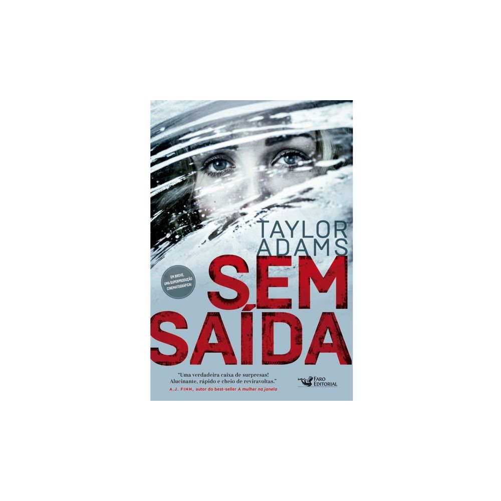 Livro: Sem Saída - Taylor Adams