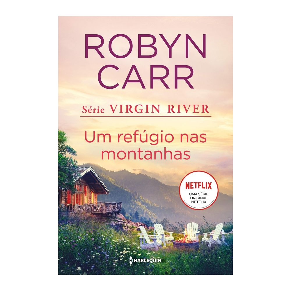 Livro: Um Refúgio nas Montanhas - Robyn Carr