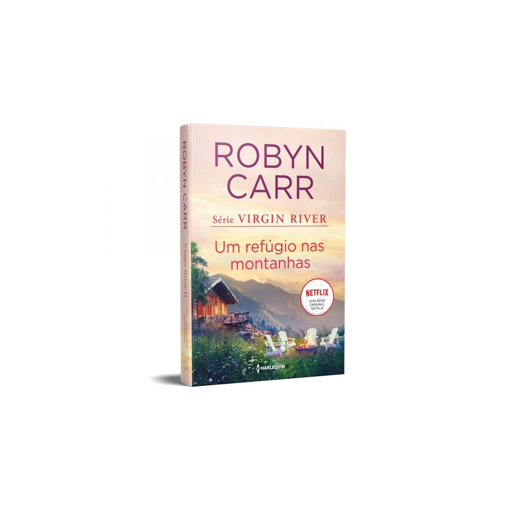 Livro: Um Refúgio nas Montanhas - Robyn Carr