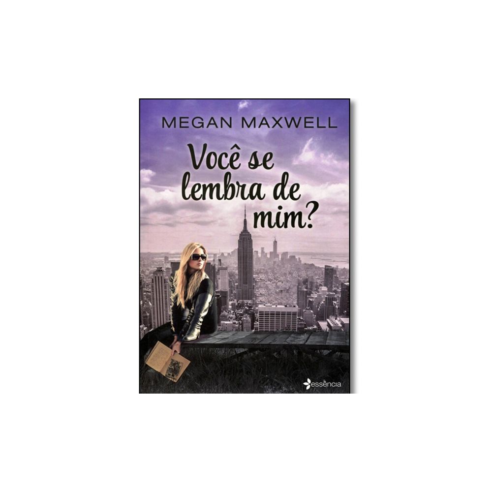 Livro: Você Se Lembra De Mim? - Megan Maxwell