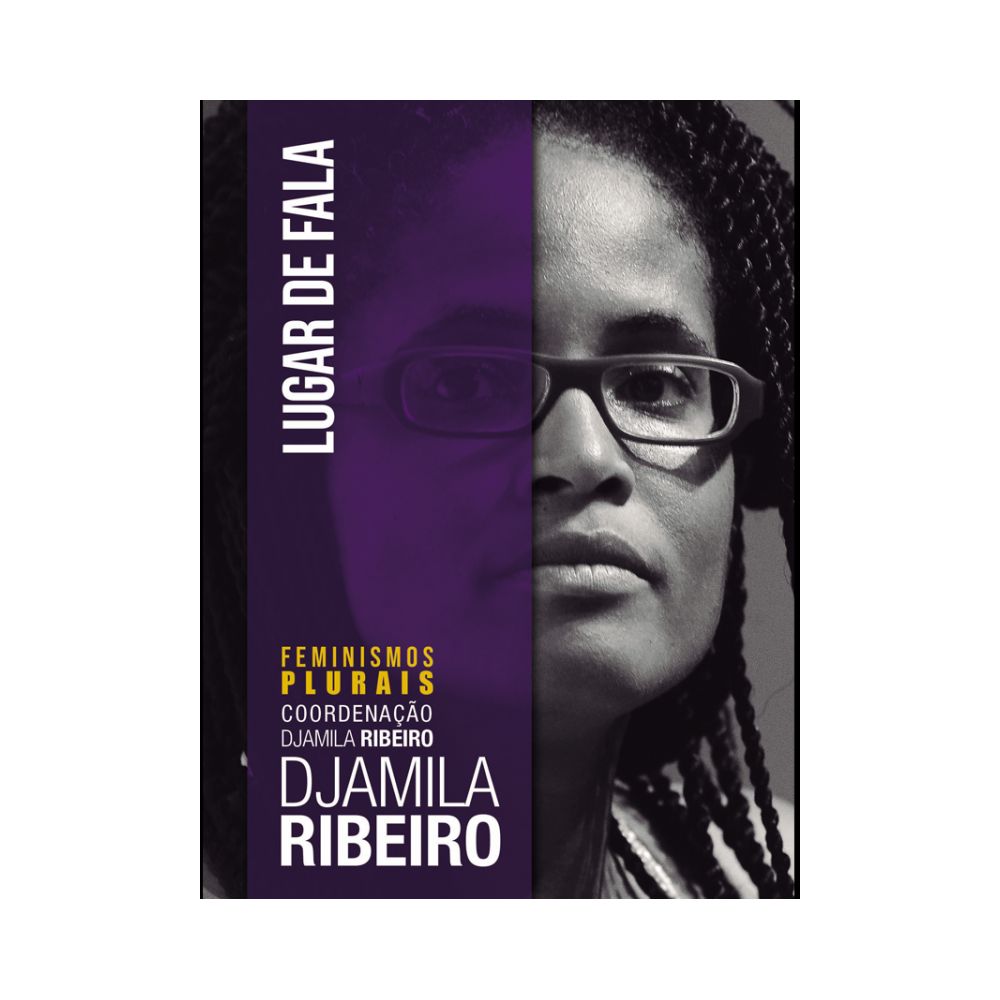 Livro: Lugar de Fala - Djamila Ribeiro