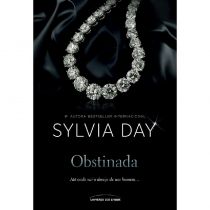 Livro - Obstinada: Até Onde Vai o Desejo de Um Homem - Sylvia Day