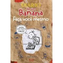 Diário de Um Banana - Faça Você Mesmo - 2ª Ed. - Jeff Kinney