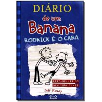 Livro: Diário de um Banana: Rodrick é o Cara - Jeff Kinney