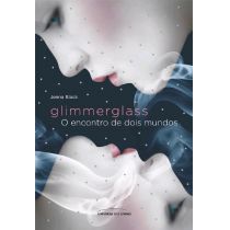 Livro - Glimmerglass - O Encontro de Dois Mundos - Jenna Black