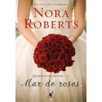 Livro - Mar de Rosas - Vol. 2- Nora Roberts