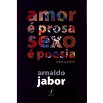Livro: Amor é Prosa, Sexo é Poesia - Arnaldo Jabor