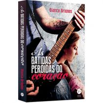 Livro - As Batidas Perdidas do Coração - Bianca Briones