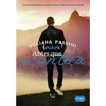 Livro - Antes que Aconteça - Juliana Parrini