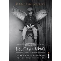 Livro - Biblioteca de Almas - Série o Lar da Srta. Peregrine - Livro 3