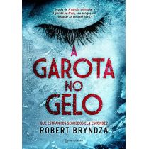 Livro - A Garota No Gelo - Robert Bryndza