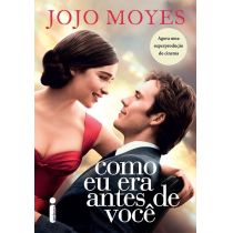 Livro - Como Eu Era Antes De Você - Jojo Moyes
